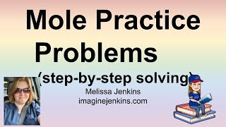 Mole Calculation Practice