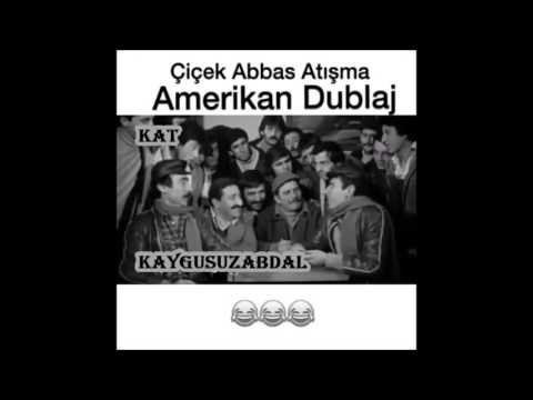 Çiçek Abbas Atışması Amerikan Dublaj