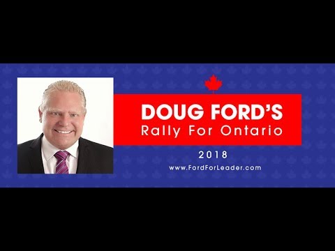 Toronto Live: FordNation Live: Doug Ford Ontario PC ...