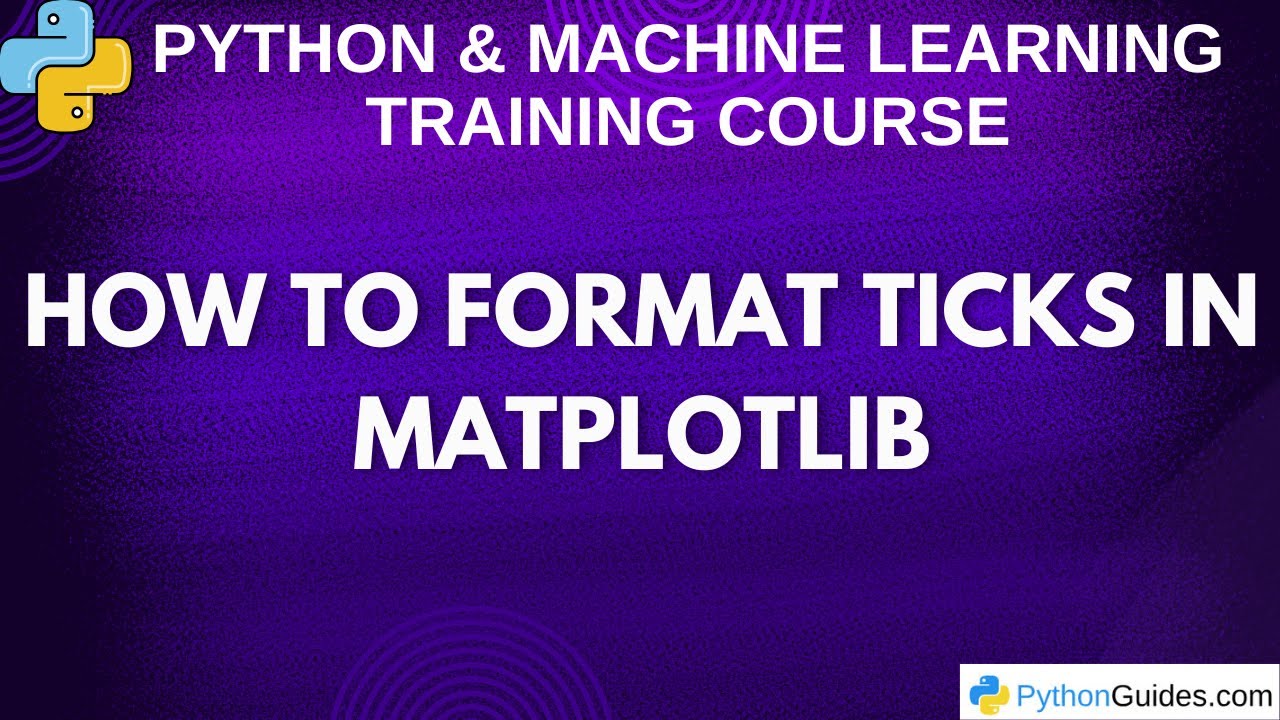 How to Format Ticks in Matplotlib - YouTube