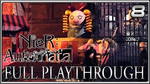 Ghost in the Shell? NieR Automata Part 8 Full Playthrough