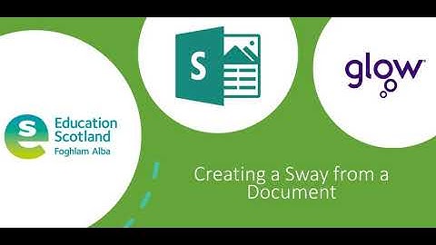 What is Microsoft Sway? Creating a Sway from a document