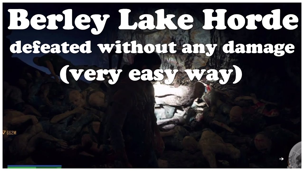 Days Gone Berley Lake Horde defeated without any damage very easy way Video  Hordekilller Iron Mike
