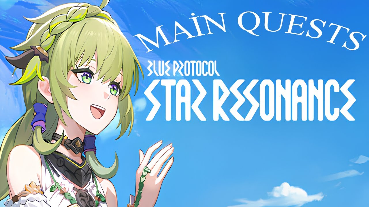 Unknown Roads Ahead ( Episode IV FULL ) - Blue Protocol: Star Resonance (Main Quest)