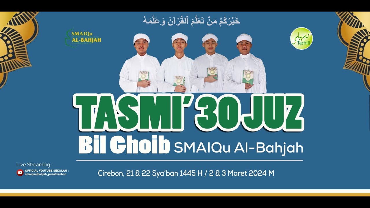 tasmi-30-juz-santri-smaiqu-al-bahjah-pusat-youtube
