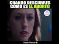 Cuando descubres como es el Aborto - Unplanned