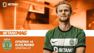 BetanoMag | Ep. 14 - Morten Hjulmand