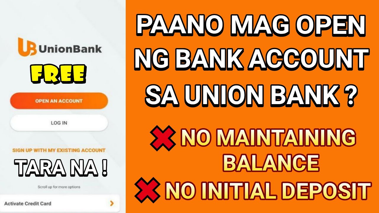 PAANO MAG OPEN NG BANK ACCOUNT SA UNION BANK? - YouTube
