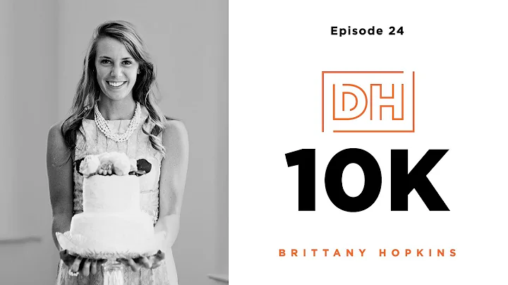 10KHours with Brittany Hopkins