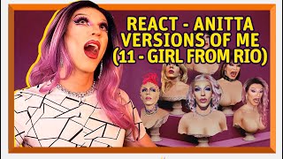 REACT VERSIONS OF ME - GIRL FROM RIO - Anitta