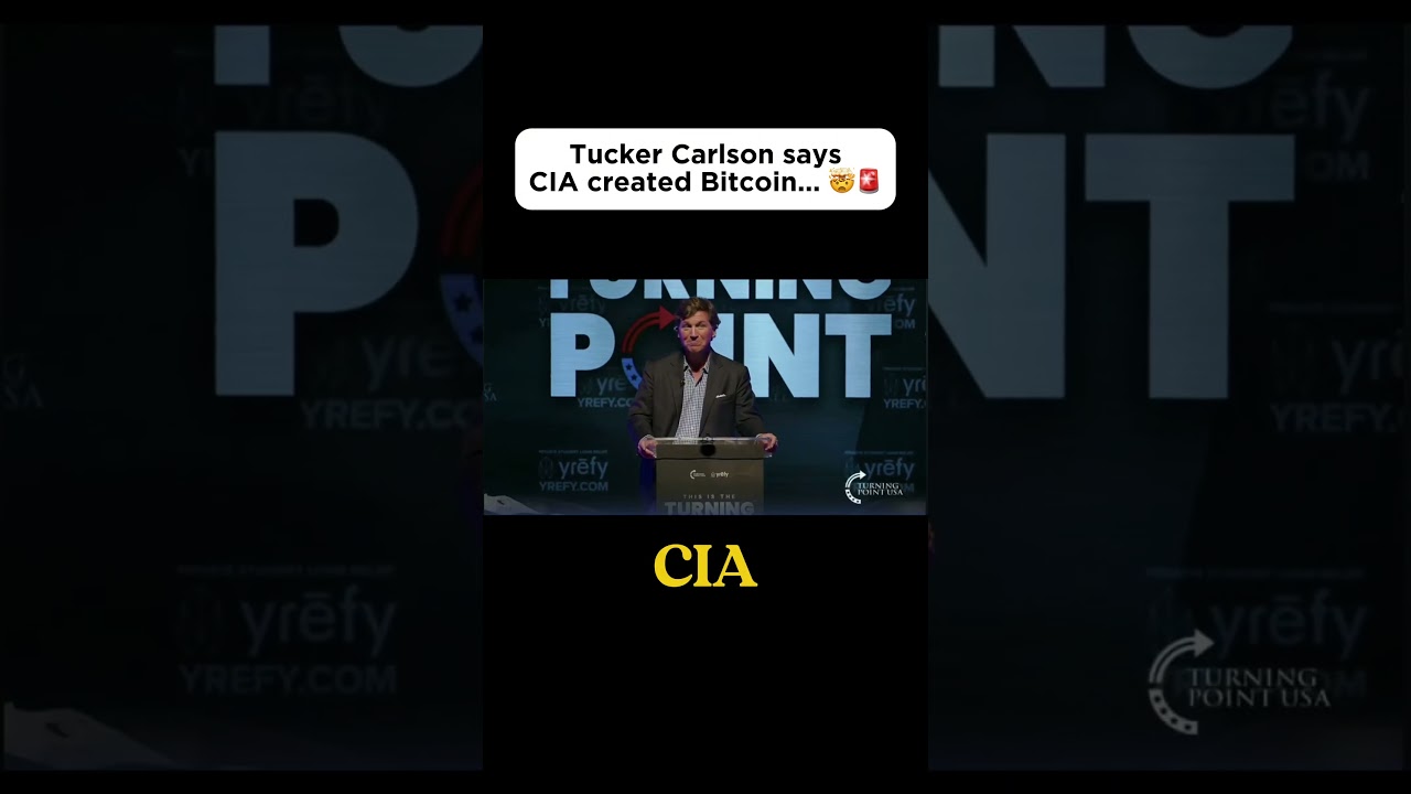 Tucker Carlson says CIA created Bitcoin 🚨 - YouTube