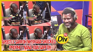 Amazing!!! Apostle Sarfoh Nhyiraba Astonished Prophet Nana Yaw Sarfoh with the word of God