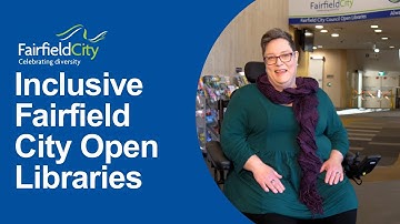 Inclusive Fairfield City Open Libraries | Fairfield City Council