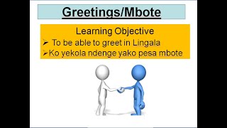 Lingala In 10 Minutes Lesson 1- Easy And Simple Ways Of Greetings In Lingala