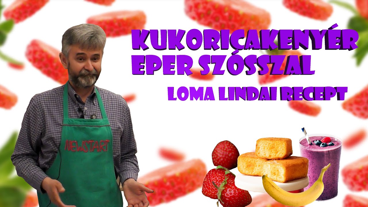 Loma lindai édes kukoricakenyér eper szósszal