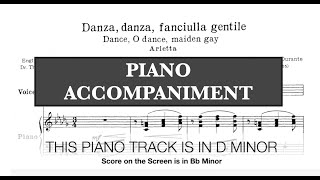 Danza, danza, fanciulla gentile (F. Durante) - D Minor Piano Accompaniment *Viewer Request*