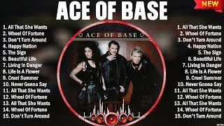 Ace Of Base Top Hits Of All Time Collection - Top Dance Pop Songs Playlist Ever