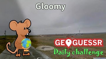Geoguessr Daily Challenge - No Move September Challenge - Gloomy Looking Scenery