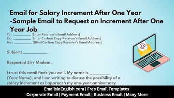 Email for Salary Increment After One Year - Email to Request an Increment After One Year Job