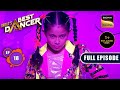 Indias best dancer season 3  teen ka tadka  ep 18  full episode  4 june 2023