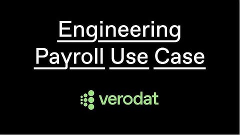 Streamlining Payroll Data Integration with Verodat | Engineering Use Case