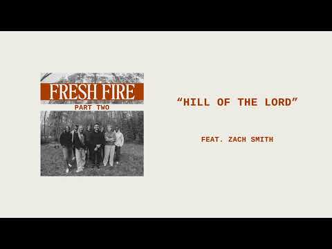 Capital City Music (feat. Zach Smith) - HILL OF THE LORD (Official Audio)
