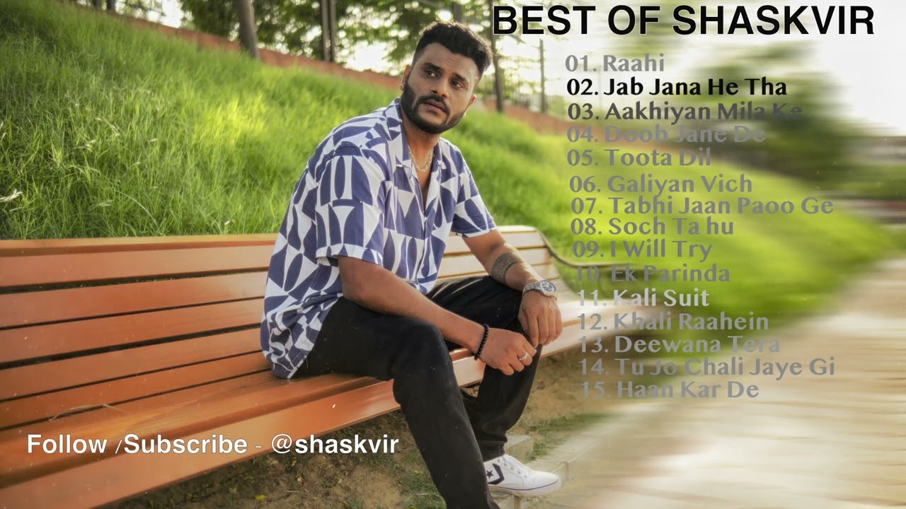 Discover the Hidden Gems in Shaskvir's Top 15 Songs Jukebox 2023