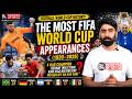Most FIFA World Cup Appearances Ever (1930–2026)
