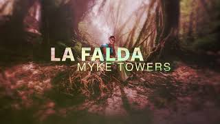 Myke Towers - La Falda (Official Lyric Video)