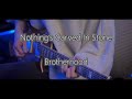 Vol.5 Nothing&#39;s Carved In Stone 「Brotherhood」 弾いてみた