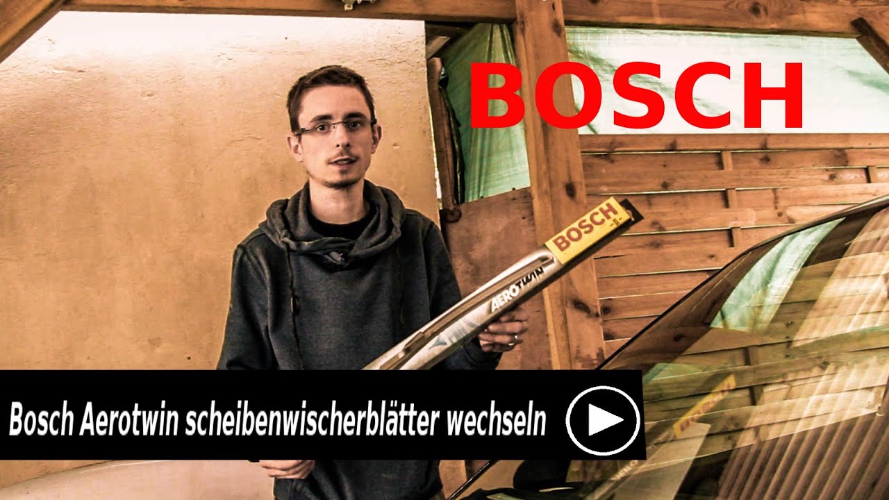 Bosch Aerotwin scheibenwischerblätter wechseln 