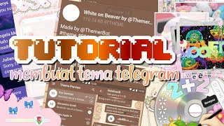 ╭ֶָ࣪╮TELEGRAM THEME TUTORIAL || INDONESIA 𖧧₊˚ screenshot 5