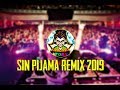 SIN PIJAMA REMIX FUNKOT NEW | DJ JIMMY DJ AYCHA THE WAREHOUSE  | NEW REMIX 2019