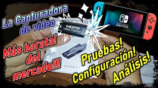 Análisis Configuración y Pruebas de la Capturadora de video HDMI VIDEO CAPTURE en Nintendo Switch!