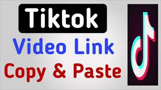 How To Any In Tiktok Videos Link Copy And paste