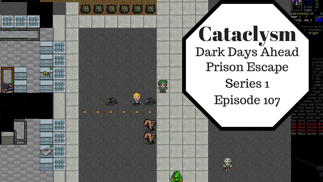 cataclysm dark days ahead mutations Cataclysm DDA - Prison Escape - Series 1 - Episode 107