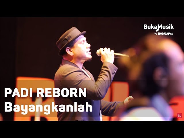 Padi Reborn - Bayangkanlah (with Lyrics) | BukaMusik class=