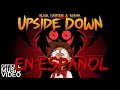 UPSIDE DOWN (En español)