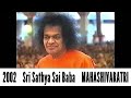 2002 #MAHASHIVARATRI #Sathya #Sai Baba #Discourse and Proceedings