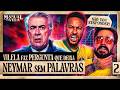 VILELA FAZ PERGUNTA QUE DEIXA NEYMAR SEM PALAVRAS - Manual da Vida #002