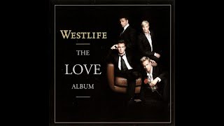 [Full Album] 웨스트라이프 (2006) Westlife - The Love Album