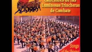 Video thumbnail of "Sendero Luminoso - Marcha triunfal"