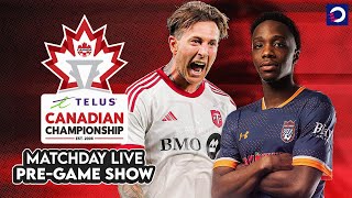 2024 TELUS #CanChamp: CS Saint-Laurent vs. Toronto FC | Atlético Ottawa vs. Pacific FC | PRE-GAME 🔴