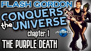 Флэш Гордон покоряет Вселенную (1940) 1 серия: Пурпурная смерть.