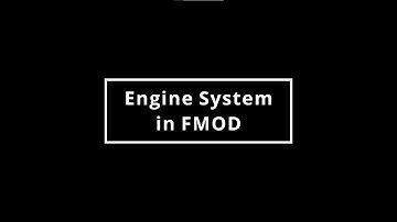 Engine System in FMOD Studio | Rodrigo Enoque (EN)