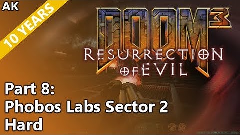 Doom 3: Resurrection of Evil - Part 8: Phobos Labs Sector 2