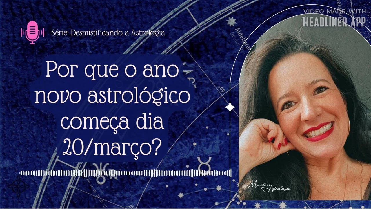 20 de Março é o verdadeiro início do ano? Entenda pelo olhar da Astrologia