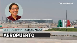 Aeropuerto, por Fabrizio Mejía | Video columna