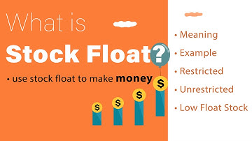 Stock Float: What is it and How to Use it to Make Money