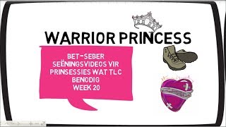Bet-Seber Seëningsvideos vir Prinsessies wat TLC benodig - Week 20